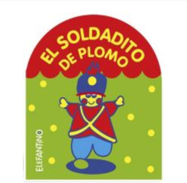 EL SOLDADITO DE PLOMO ED BEEME 0083 COLECCION BURBUJITAS