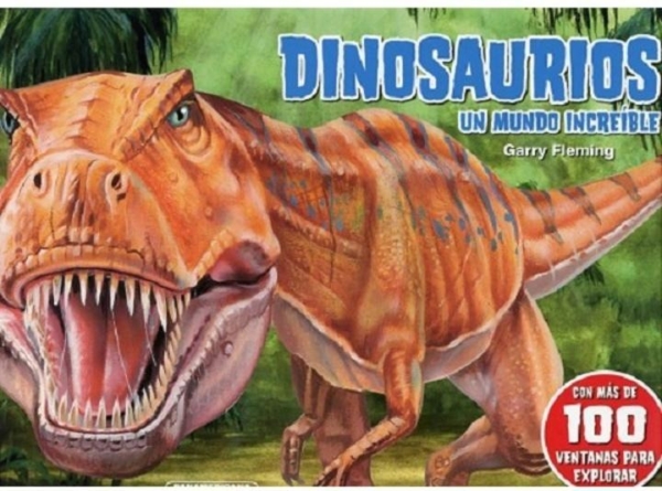Libro Dinosaurios Un Mundo Increible Ed El Ateneo 0296