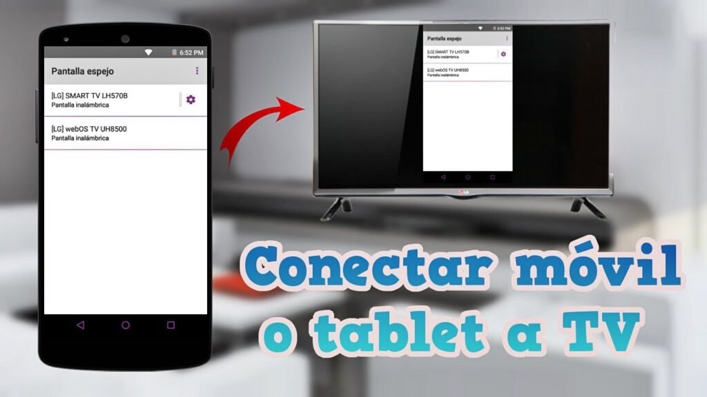 Cómo conectar mi celular a la Smart TV de manera sencilla