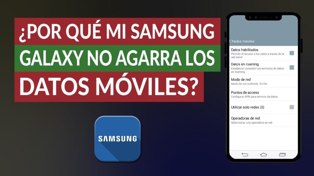 Por qué no se activan los datos móviles en mi Samsung 6 Por qué no se activan los datos móviles en mi Samsung